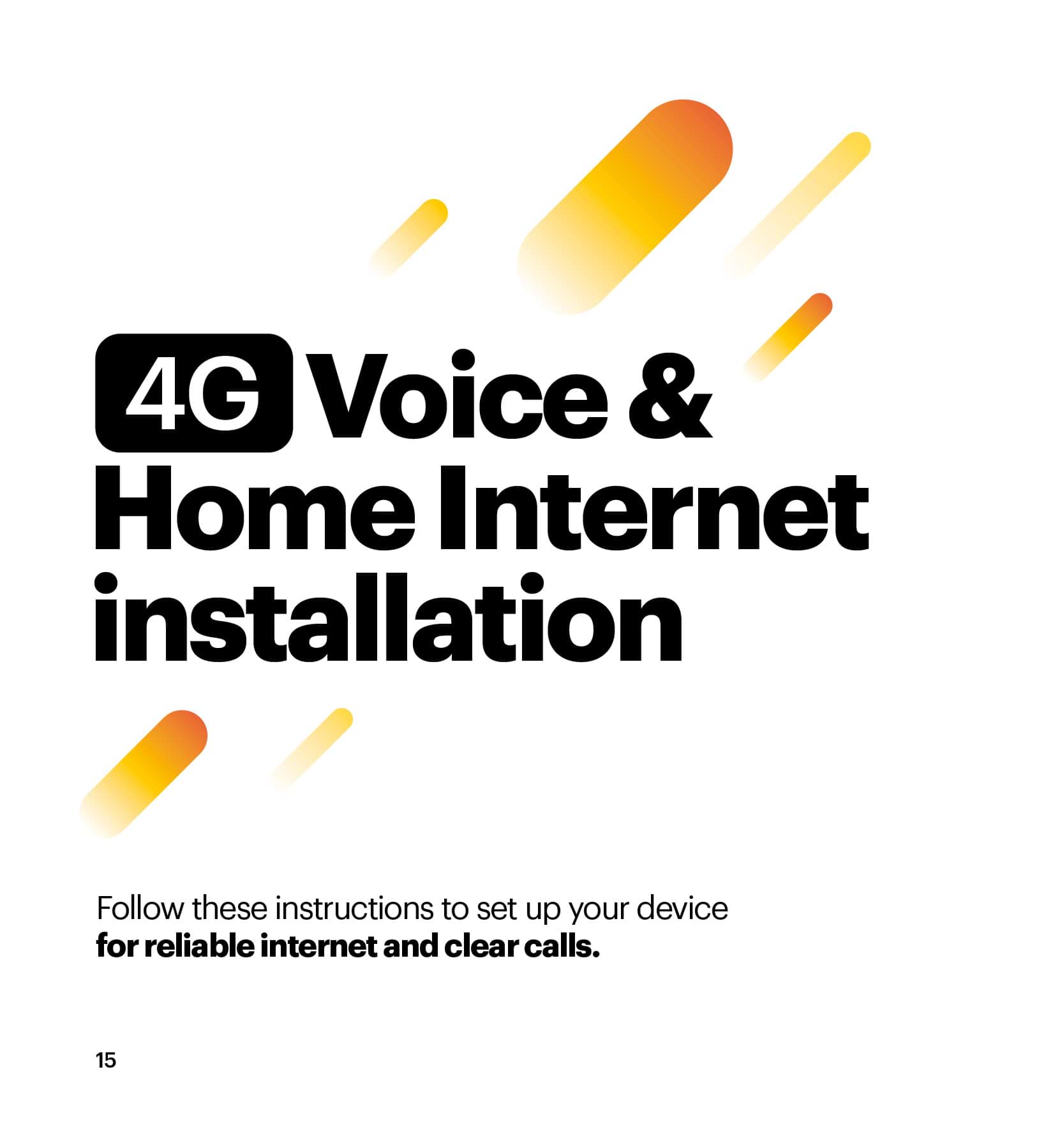 4G Voice & Home Internet Installation